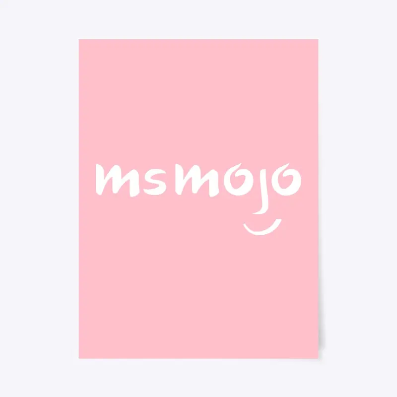 MsMojo Poster White Logo