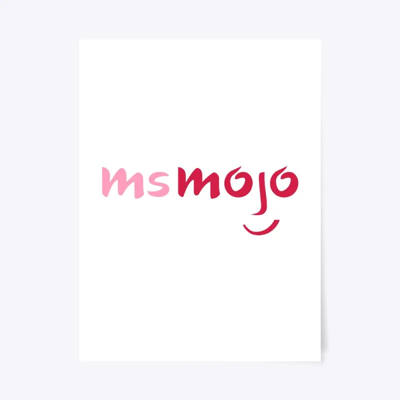 MsMojo Poster Pink Logo